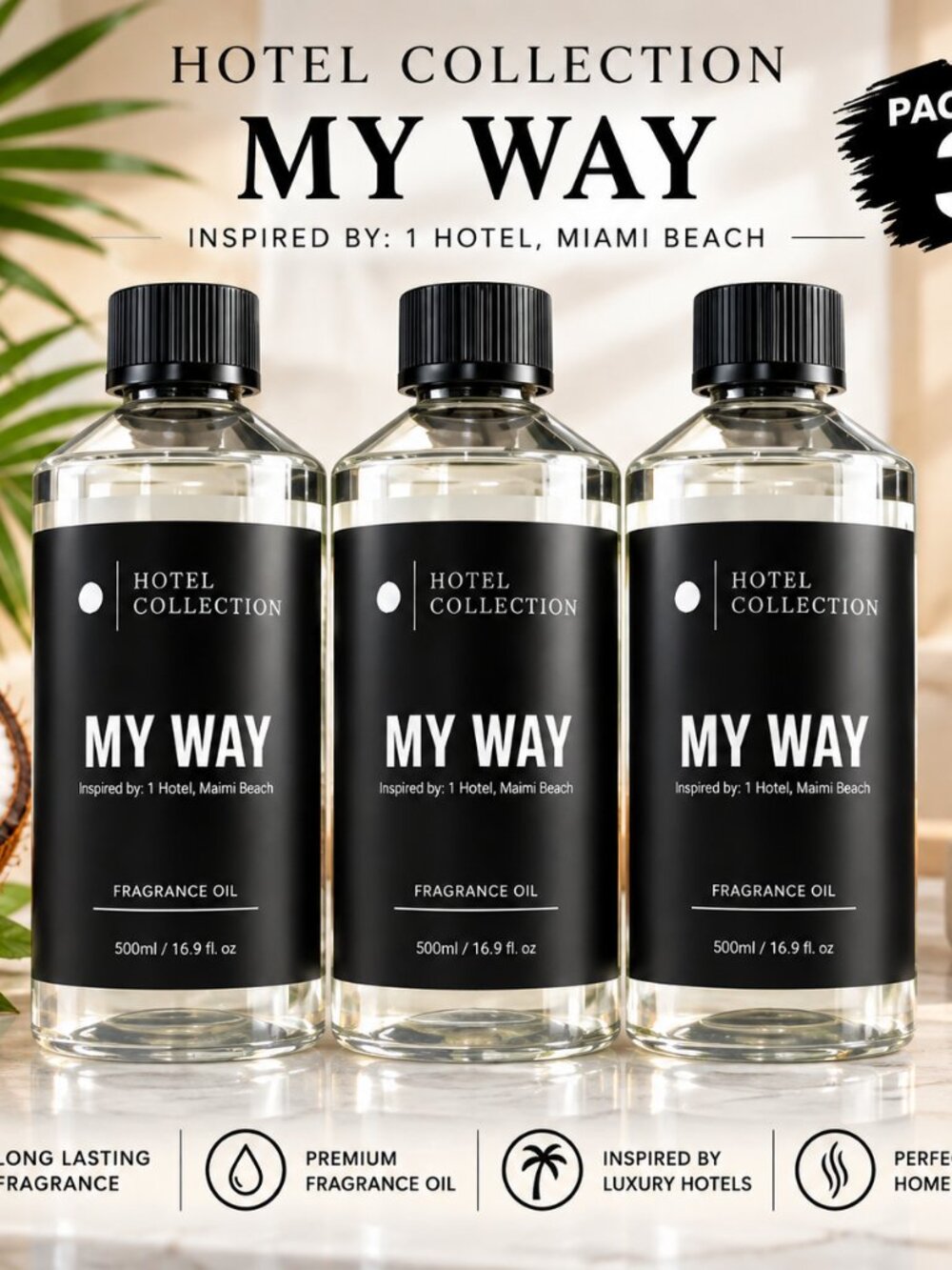 My Way 500ml Diffuser Oil I Hotel Miami , Hotel Collection Aroma360 pack of 3